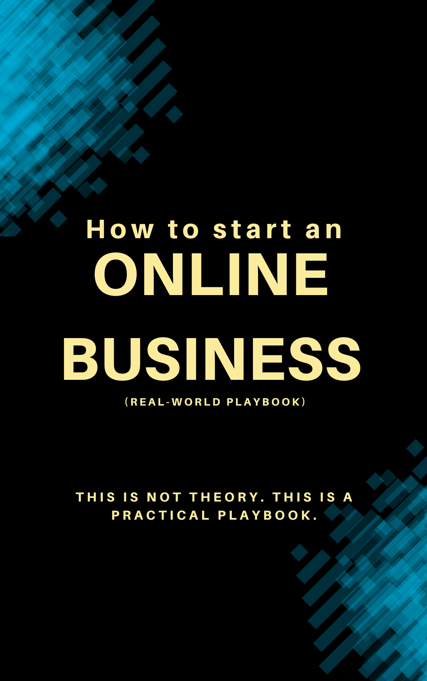 How to Start an Online Business (Real-World Playbook)